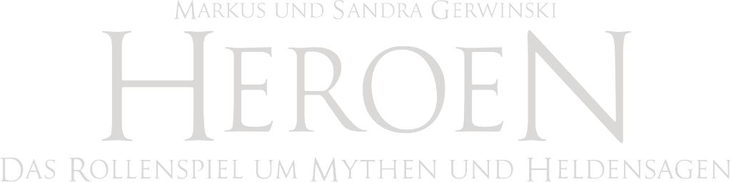HEROEN &ndash; das Rollenspiel um Mythen und Heldensagen